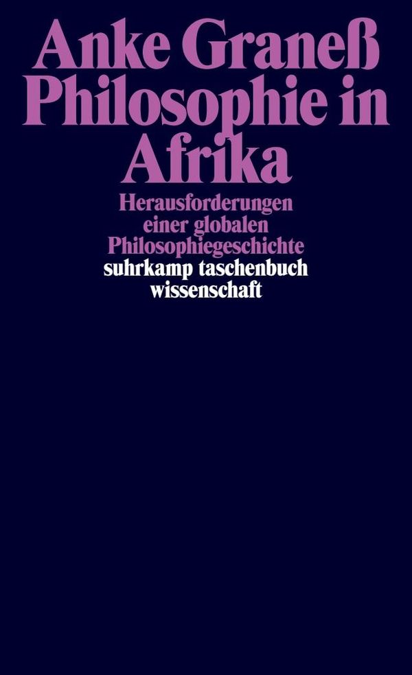 Philosophie in Afrika - Anke Graneß (Buch)