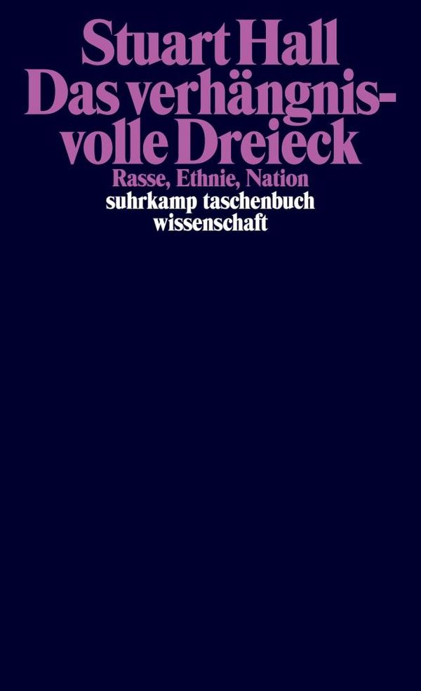 Das verhängnisvolle Dreieck - Stuart Hall (Buch)