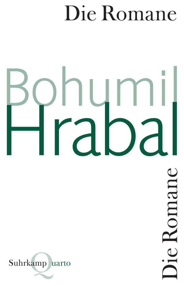 Die Romane - Bohumil Hrabal (Buch)