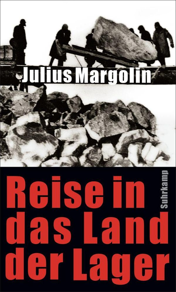 Reise in das Land der Lager - Julius Margolin (Buch)