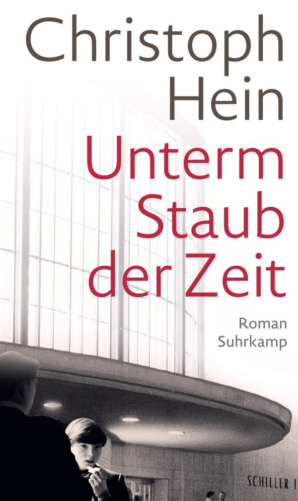 Unterm Staub der Zeit - Christoph Hein (Buch)