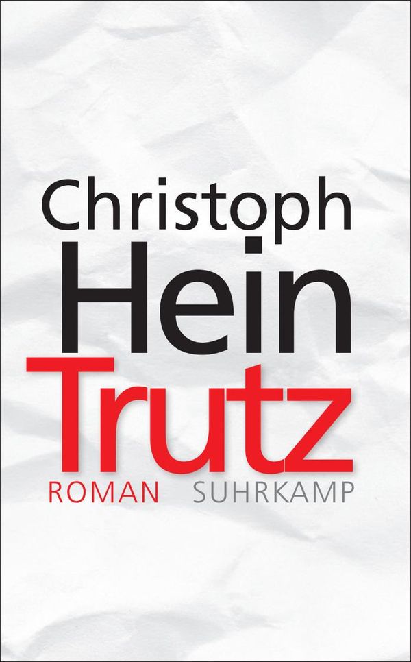 Trutz - Christoph Hein (Buch)