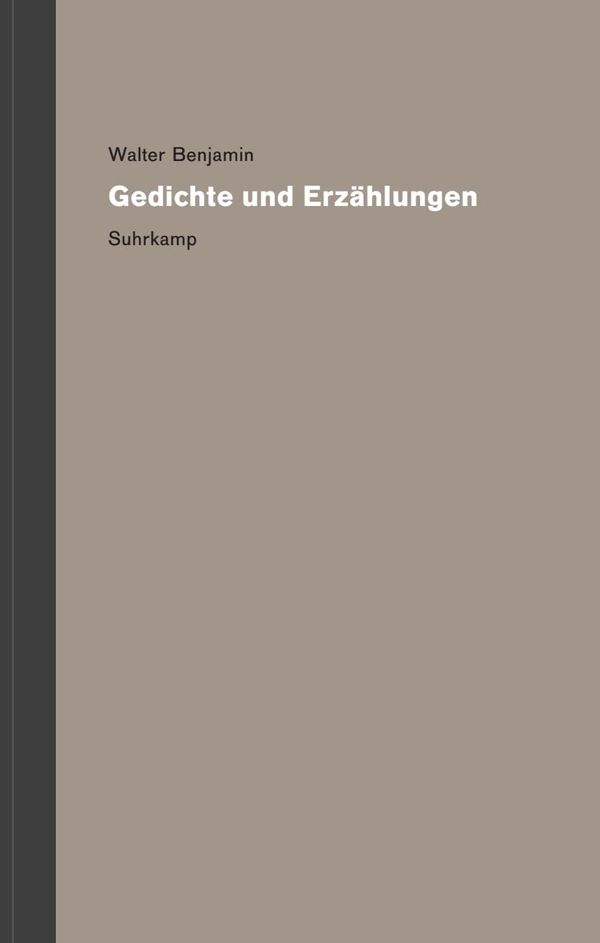 Werke und Nachlaß. Kritische Gesamtausgabe - Walter Benjamin (Buch)