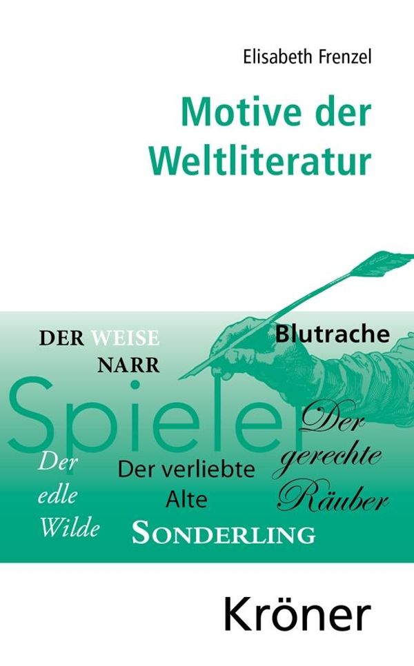 Motive der Weltliteratur - Elisabeth Frenzel (Buch)