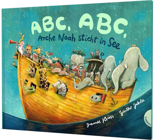 ABC, ABC, Arche Noah sticht in See - James Krüss (Buch)
