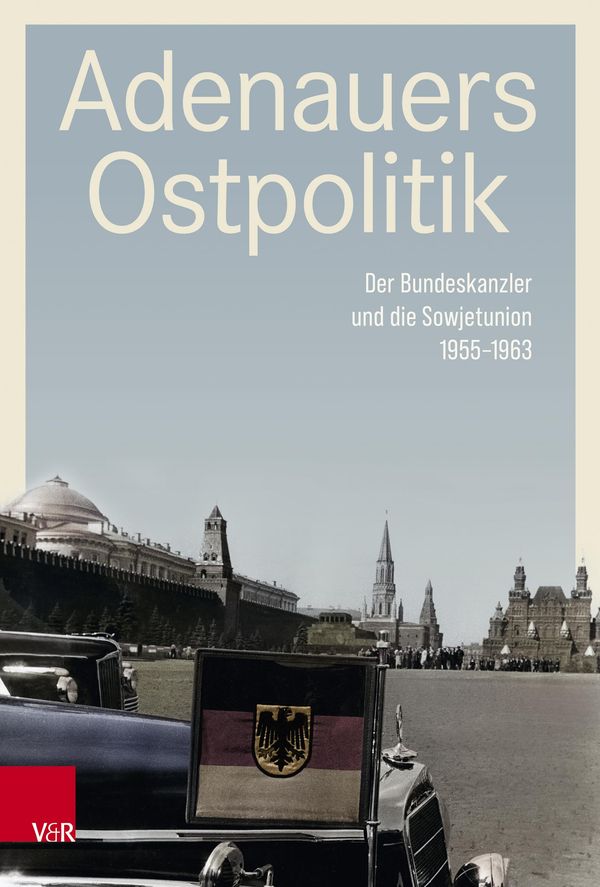 Adenauers Ostpolitik (Buch)