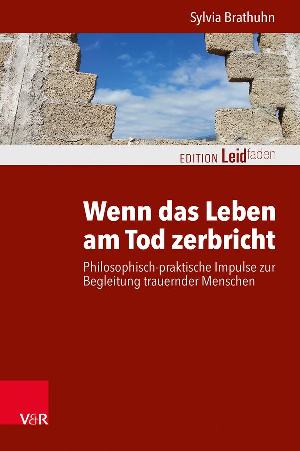 Wenn das Leben am Tod zerbricht - Sylvia Brathuhn (Buch)