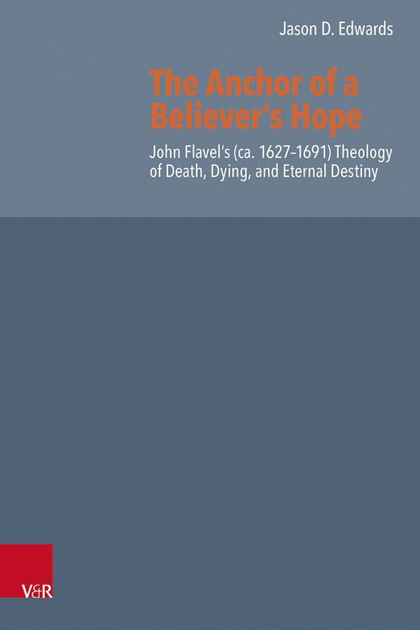 The Anchor of a Believers Hope - Jason D. Edwards (Buch)