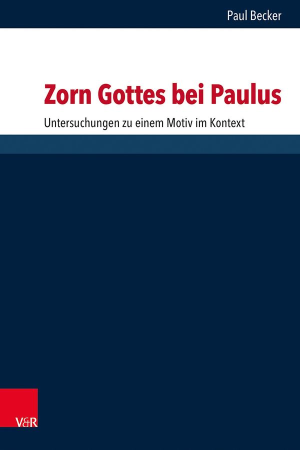 Zorn Gottes bei Paulus - Paul Becker (Buch)