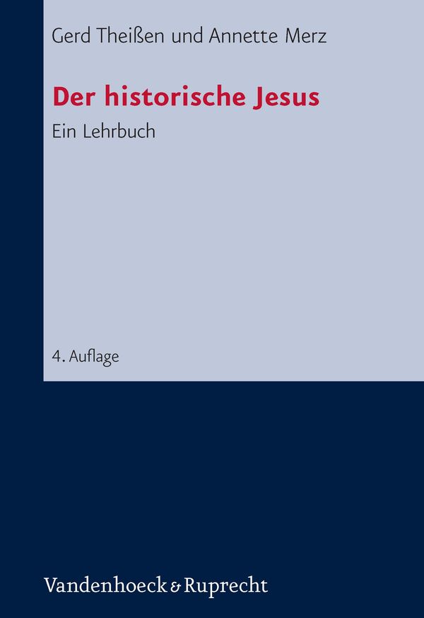 Der historische Jesus - Gerd Theißen (Buch)