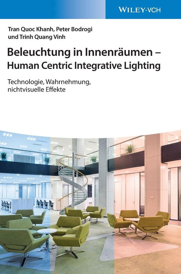 Beleuchtung in Innenräumen - Human Centric Integrative Lighting (Buch)