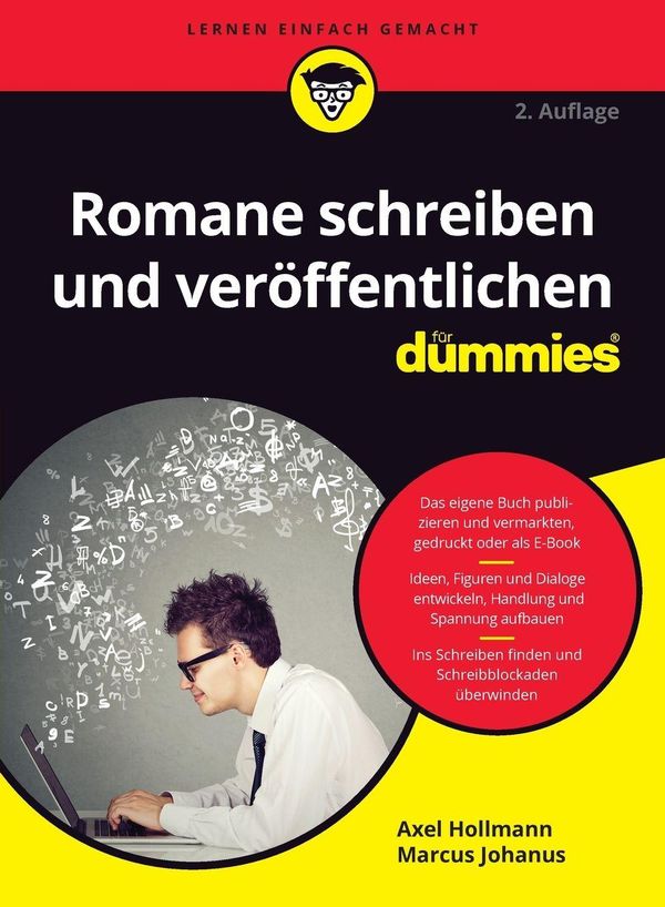 Romane schreiben und veröffentlichen für Dummies - Axel Hollmann