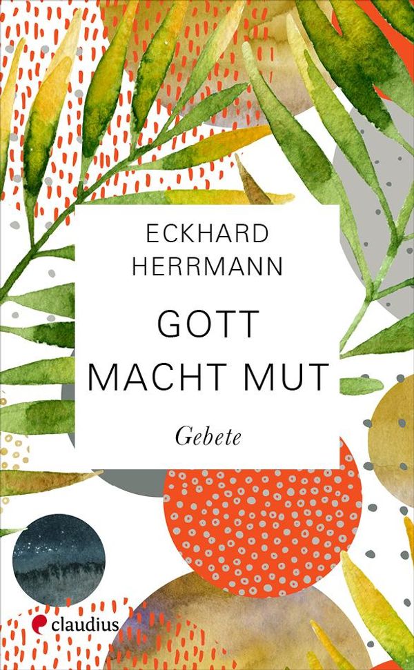 Gott macht Mut - Eckhard Herrmann (Buch)