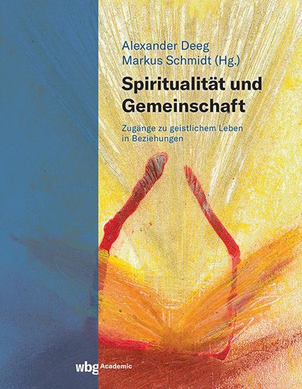 Spiritualität und Gemeinschaft (Buch)