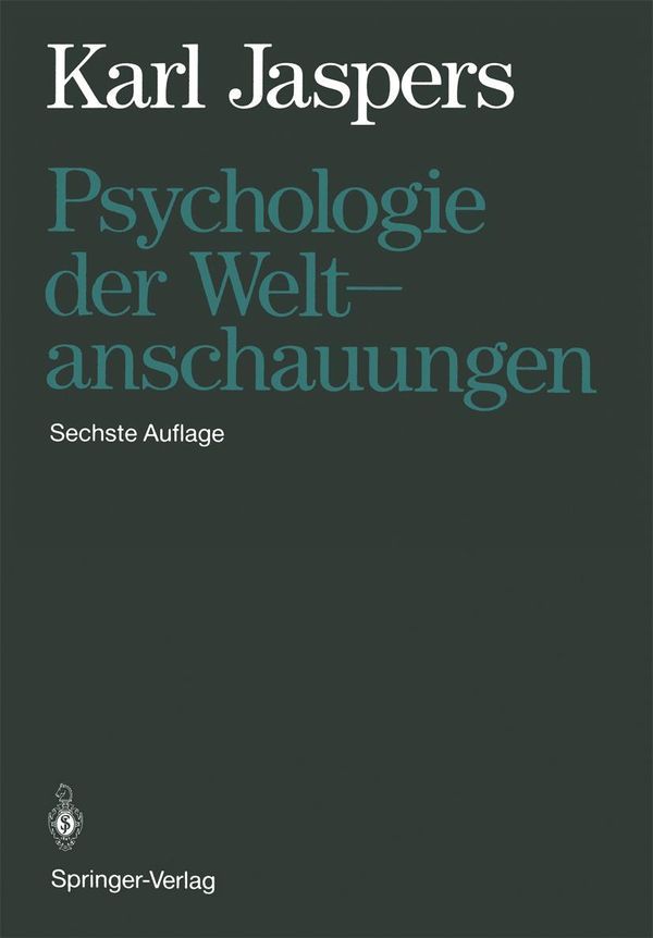 Psychologie der Weltanschauungen - Karl Jaspers (Buch)
