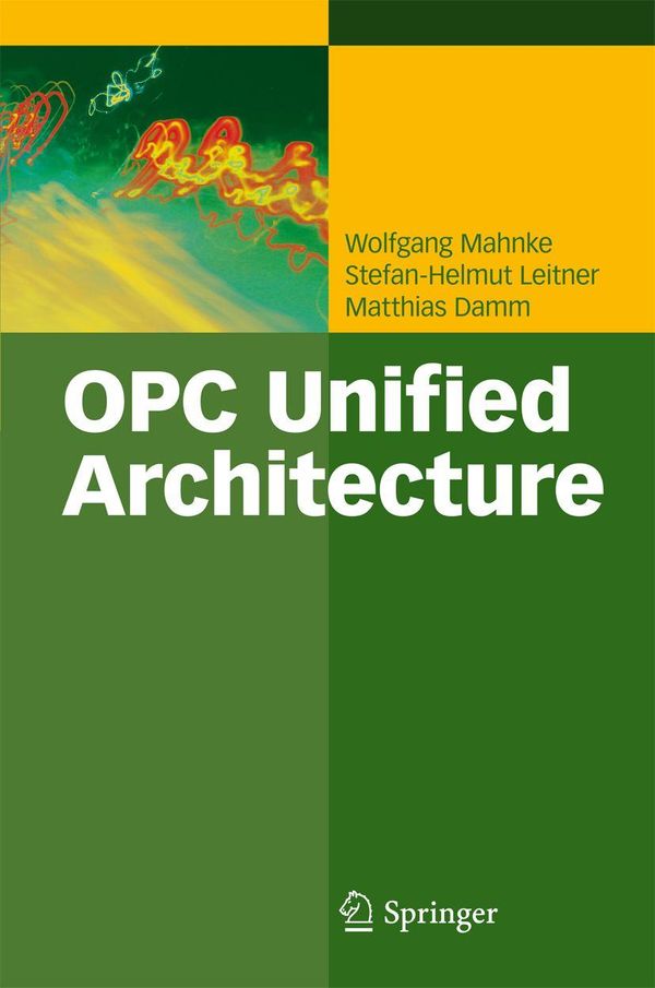 OPC Unified Architecture - Wolfgang Mahnke (Buch)