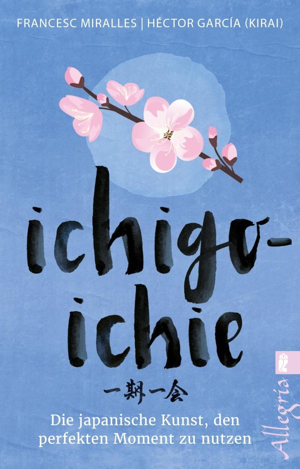 Ichigo-ichie - García (Kirai), Héctor (Buch)