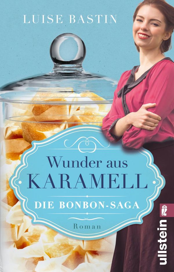 Wunder aus Karamell - Luise Bastin (Buch)
