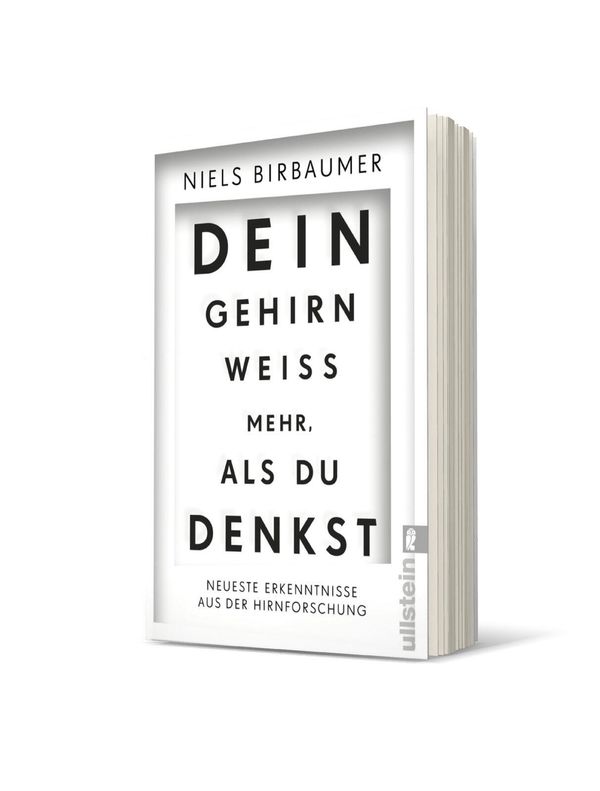 Dein Gehirn weiß mehr, als du denkst - Niels Birbaumer (Buch)