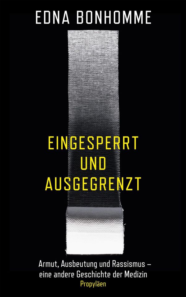 Eingesperrt und ausgegrenzt - Edna Bonhomme (Buch)
