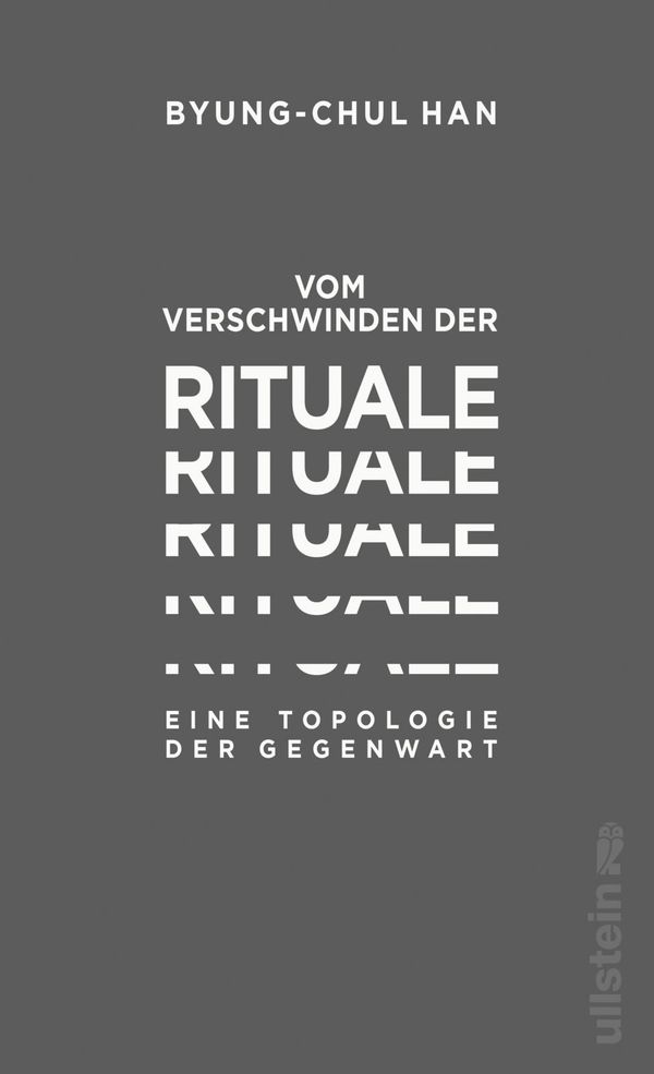 Vom Verschwinden der Rituale - Byung-Chul Han (Buch)