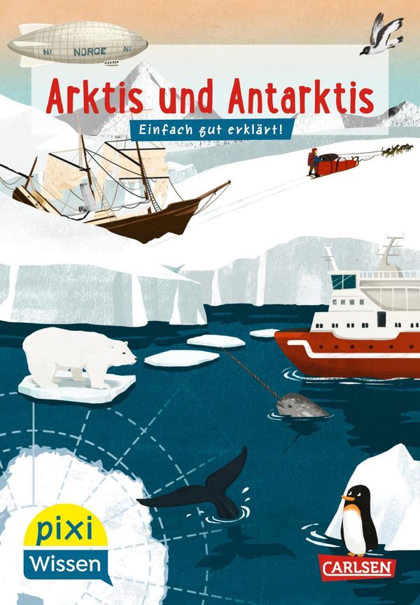 Pixi Wissen 120: VE5 Arktis und Antarktis - Sabine Engel (Buch)