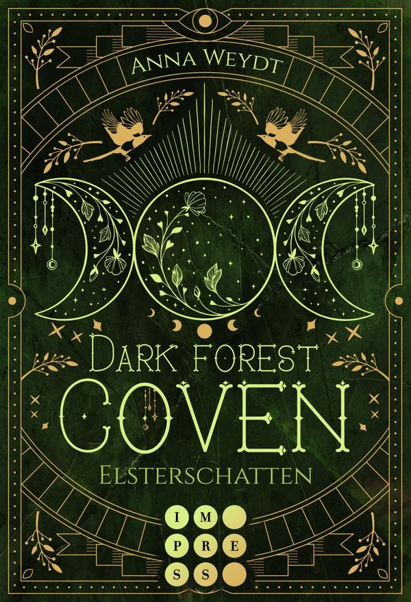 Dark Forest Coven. Elsterschatten - Anna Weydt (Buch)