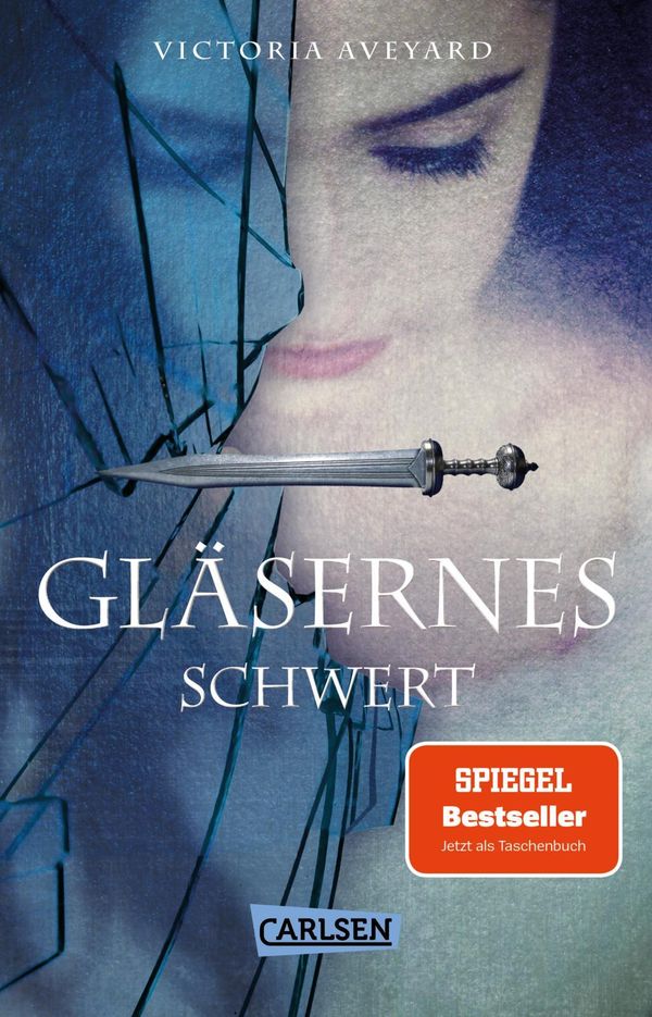 Gläsernes Schwert (Die Farben des Blutes 2) - Victoria Aveyard (Buch)