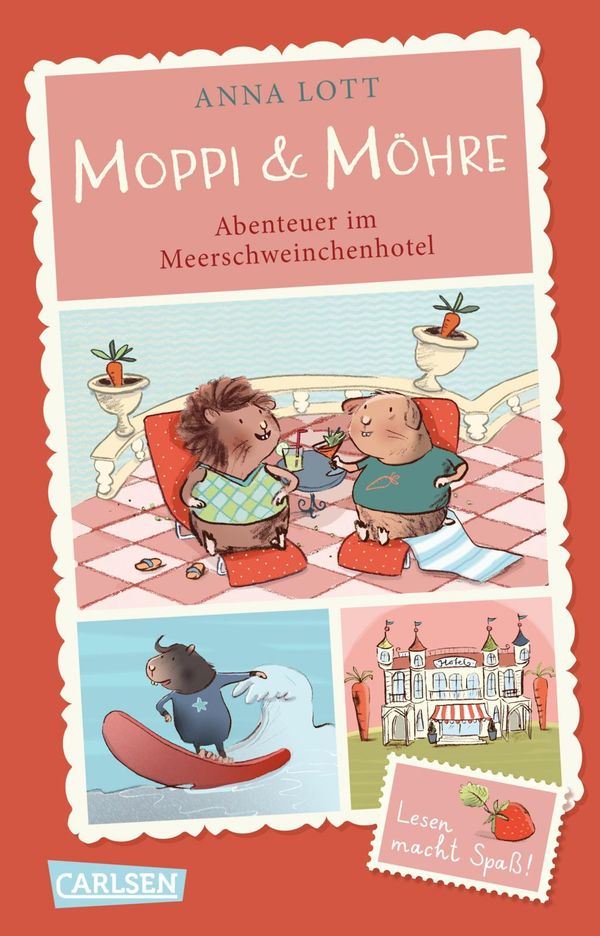 Moppi und Möhre - Abenteuer im Meerschweinchenhotel - Anna Lott (Buch)