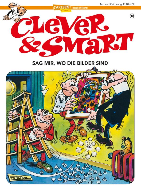 Clever und Smart 10: Sag mir, wo die Bilder sind - Francisco Ibáñez