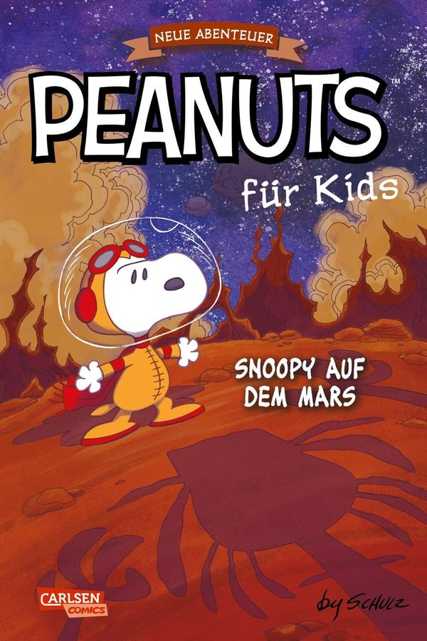 Peanuts für Kids - Neue Abenteuer 6: Snoopy auf dem Mars (Buch)