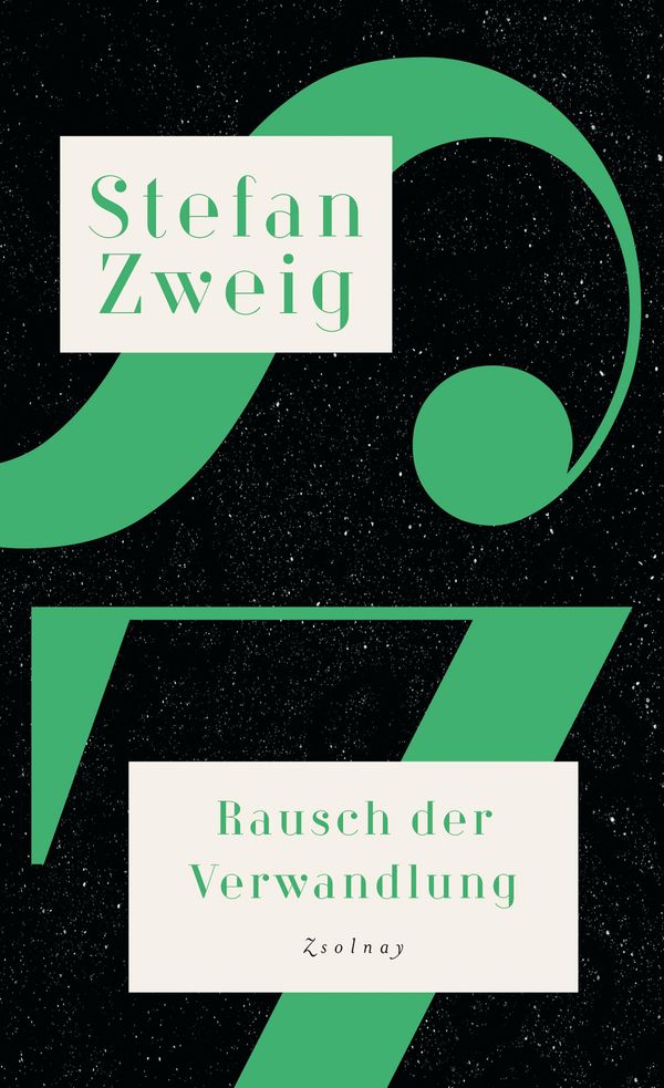 Rausch der Verwandlung - Stefan Zweig (Buch)
