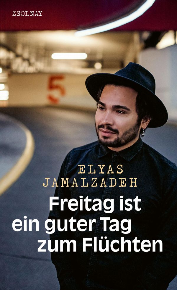Freitag ist ein guter Tag zum Flüchten - Elyas Jamalzadeh (Buch)
