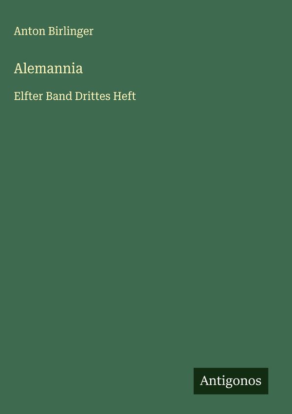 Alemannia - Anton Birlinger (Buch)