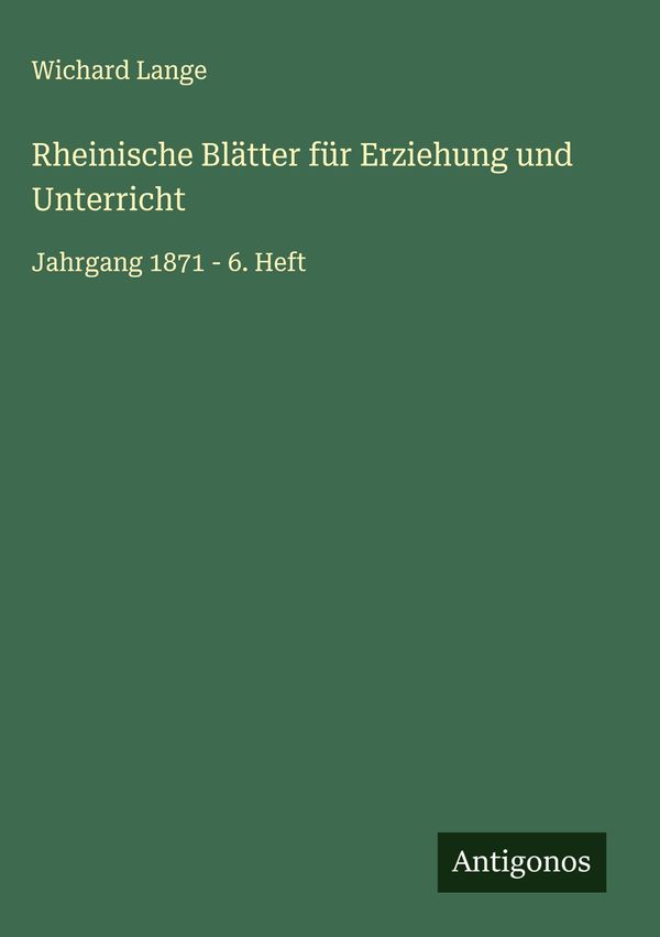 Rheinische Blätter für Erziehung und Unterricht - Wichard Lange (Buch)