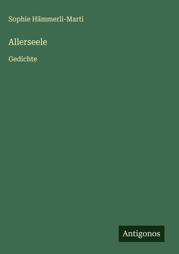 Allerseele - Sophie Hämmerli-Marti (Buch)