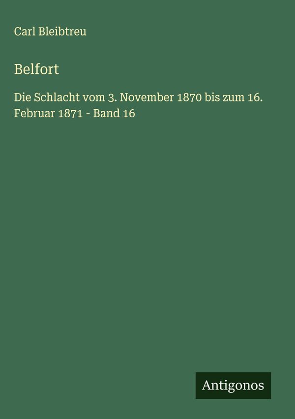 Belfort - Carl Bleibtreu (Buch)