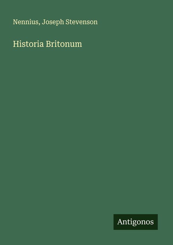 Historia Britonum - Nennius (Buch)