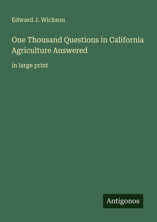 One Thousand Questions in California Agriculture Answered (Buch)