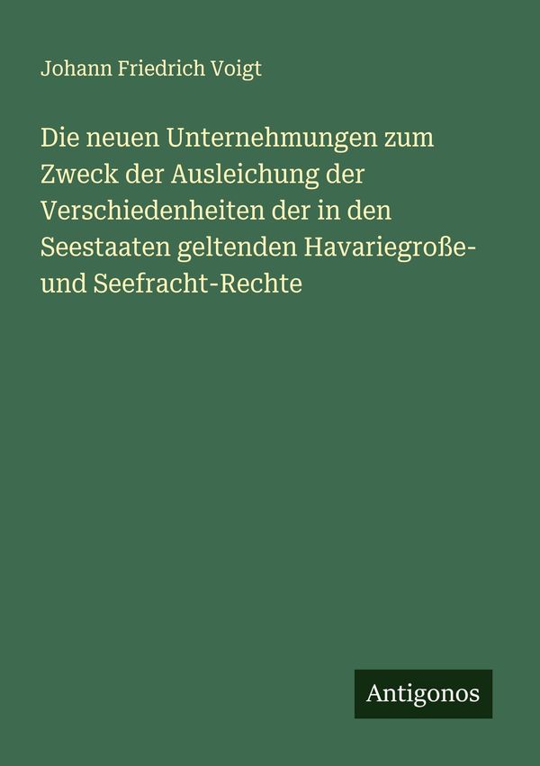 Die neuen Unternehmungen zum Zweck der Ausleichung der Verschiedenh...