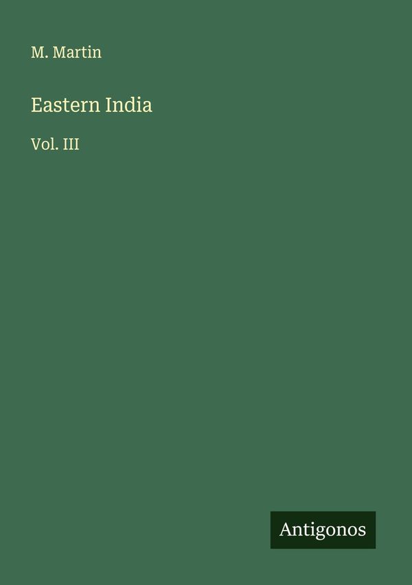 Eastern India - M. Martin (Buch)