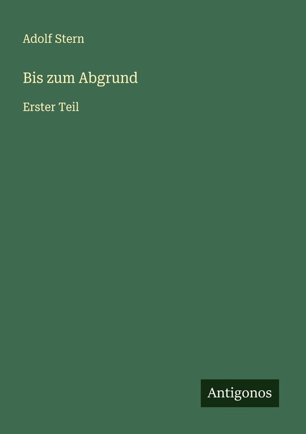 Bis zum Abgrund - Adolf Stern (Buch)