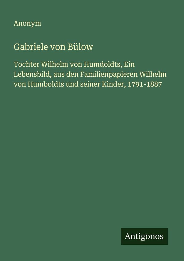 Gabriele von Bülow - Anonym (Buch)