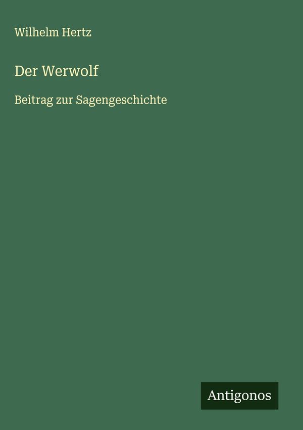 Der Werwolf - Wilhelm Hertz (Buch)