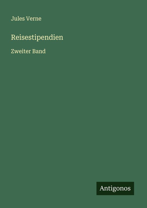 Reisestipendien - Jules Verne (Buch)
