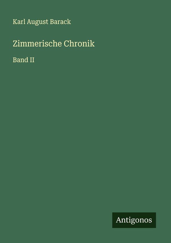 Zimmerische Chronik - Karl August Barack (Buch)