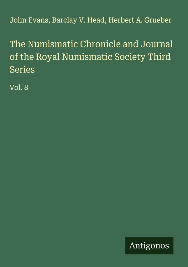 The Numismatic Chronicle and Journal of the Royal Numismatic Societ...