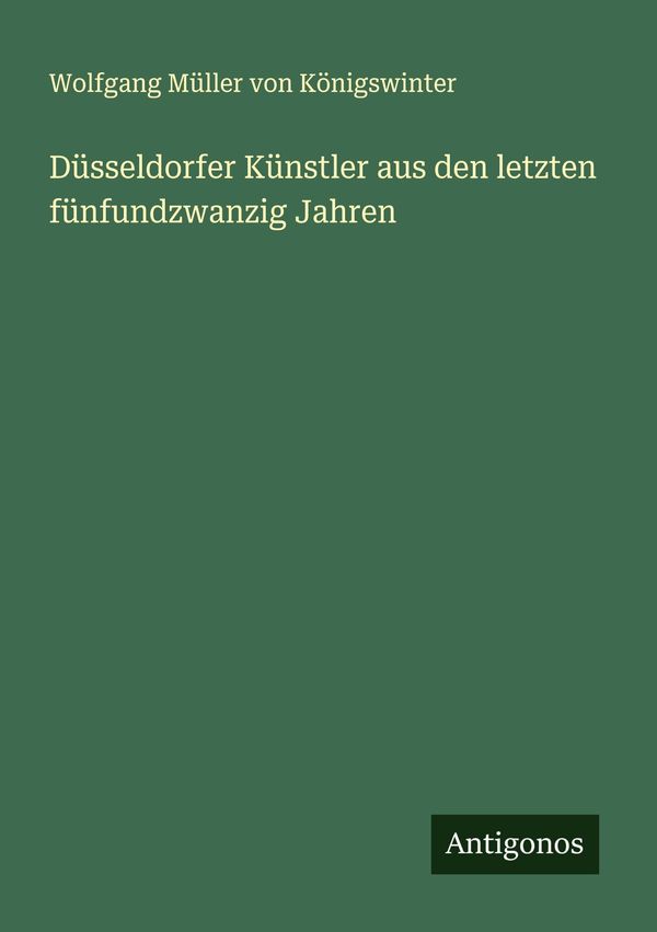 Düsseldorfer Künstler aus den letzten fünfundzwanzig Jahren (Buch)