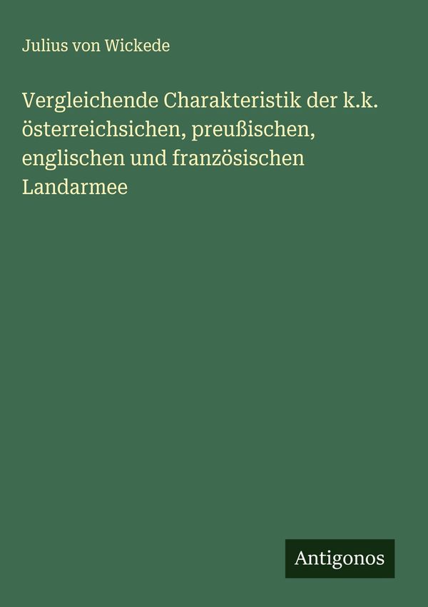 Vergleichende Charakteristik der k.k. österreichsichen, preußischen...