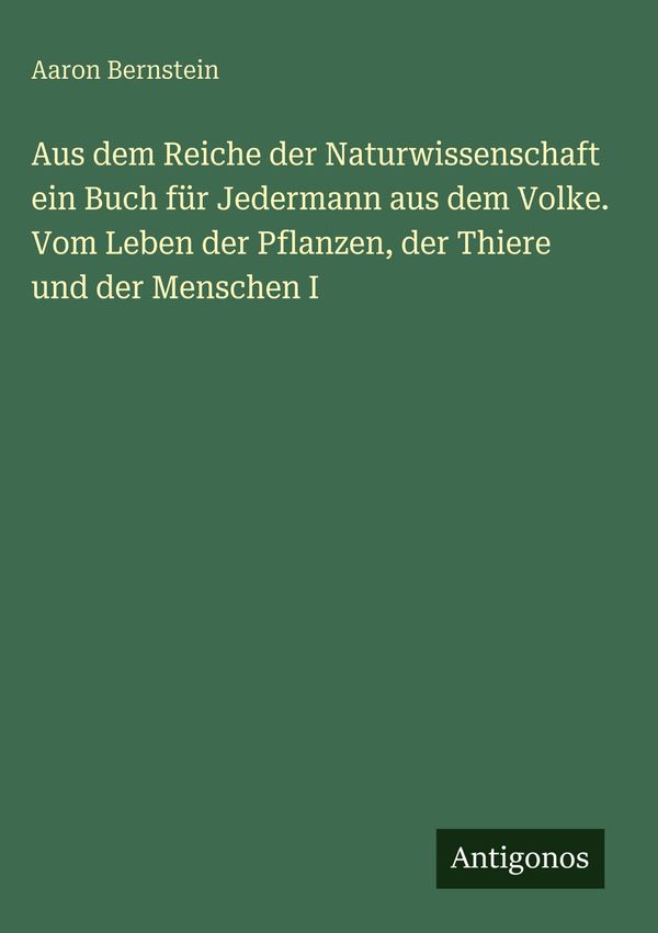 Aus dem Reiche der Naturwissenschaft ein Buch für Jedermann aus dem...